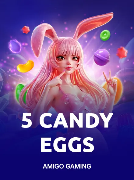 5 Candy Eggs