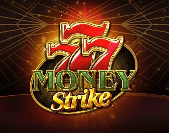 777 Money Strike