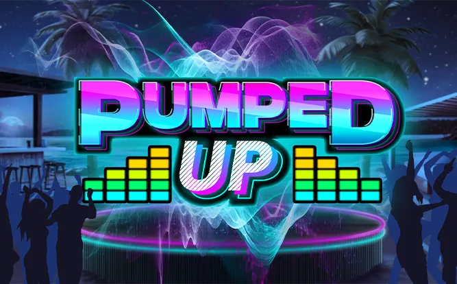 Pumped Up